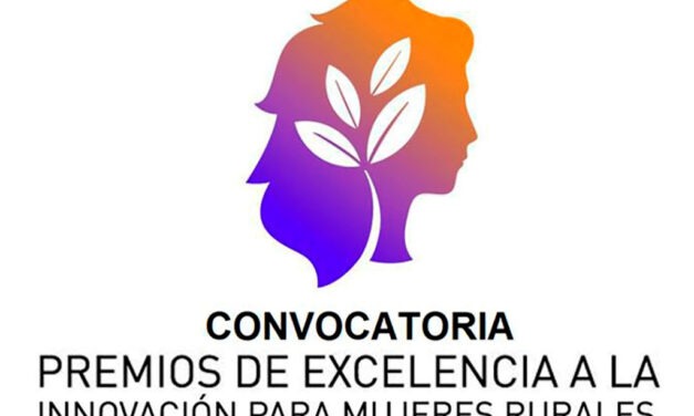 Convocados los XVII Premios de Excelencia a la Innovación para Mujeres Rurales 2026
